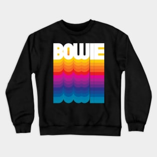 Retro Bowie Proud Name Personalized Gift Rainbow Style Crewneck Sweatshirt